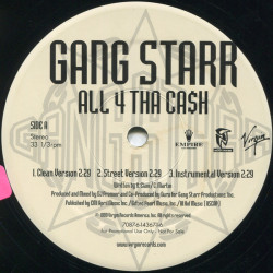 Gang Starr - All 4 Tha Ca$h / The ? Remainz, 12", Promo