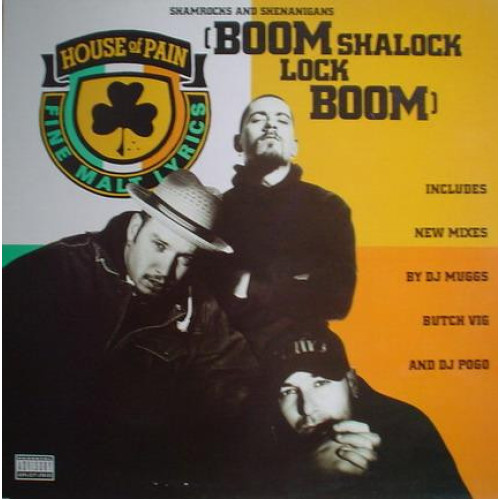 House Of Pain - Shamrocks And Shenanigans (Boom Shalock Lock Boom), 12"