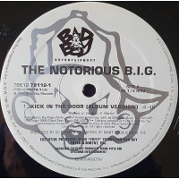 The Notorious B.I.G. - Kick In The Door, 12"