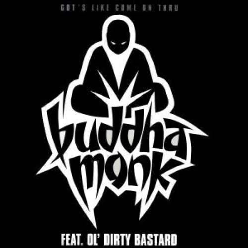 Buddha Monk - Got's Like Come On Thru, 12"