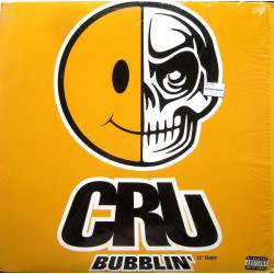 CRU - Bubblin', 12"