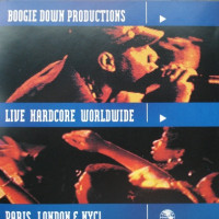 Boogie Down Productions - Live Hardcore Worldwide, LP