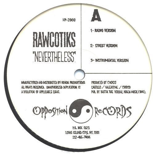 Rawcotiks - Nevertheless / Real Heads, 12"