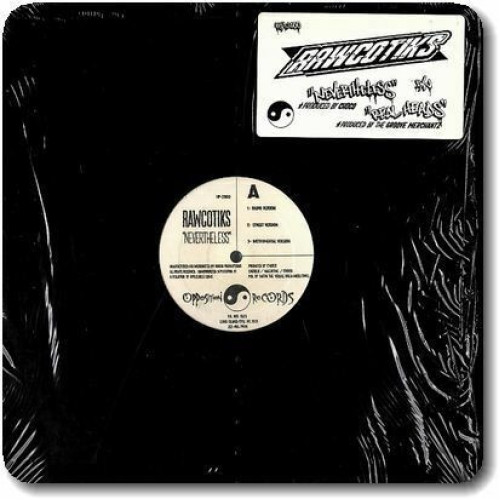 Rawcotiks - Nevertheless / Real Heads, 12"