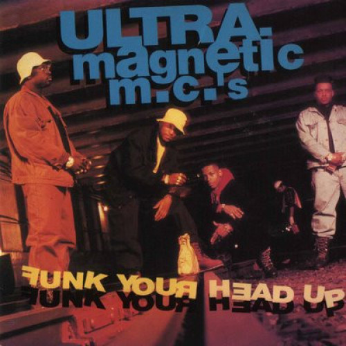 Ultramagnetic MC's - Funk Your Head Up, LP