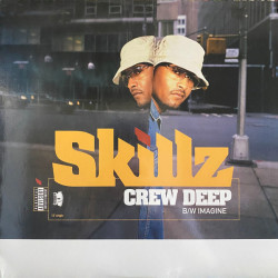 Skillz - Crew Deep, 12"