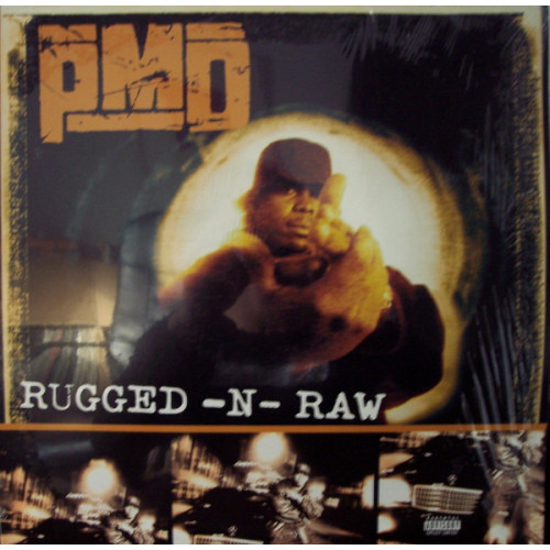 PMD - Rugged-N-Raw, 12"