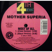 Mother Superia - Most Of All, 12"