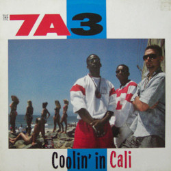 The 7A3 - Coolin' In Cali, LP