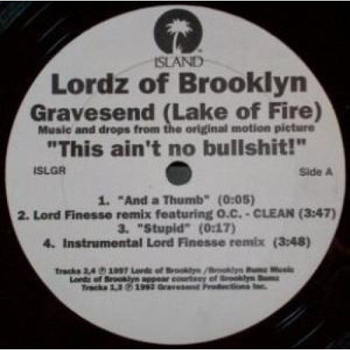 Lordz Of Brooklyn - Gravesend (Lake Of Fire), 12"