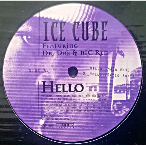 Ice Cube Featuring Dr. Dre & MC Ren - Hello, 12", Promo