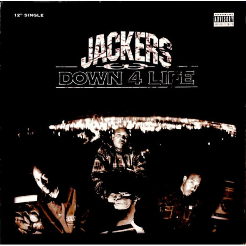 Jackers - Down 4 Life, 12"