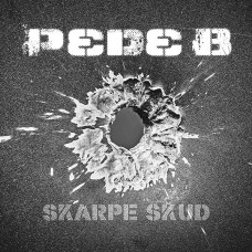 Pede B - Skarpe Skud 1-6, 3xLP