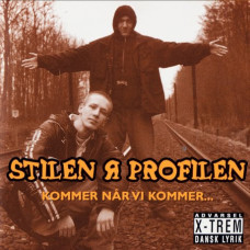 Stilen R Profilen - Kommer Når Vi Kommer, LP