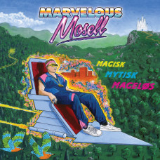 Marvelous Mosell - Magisk Mytisk Mageløs, 2xLP