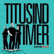 Østkyst Hustlers - Titusind Timer, LP
