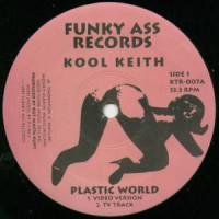 Kool Keith - Plastic World / Get Off My Elevator, 12"