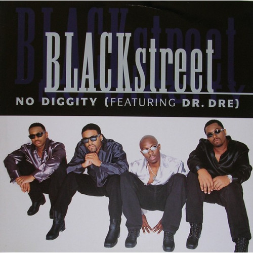Blackstreet - No Diggity, 12"