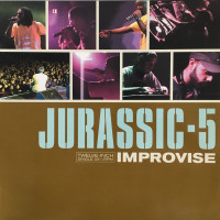 Jurassic-5 - Improvise, 12"