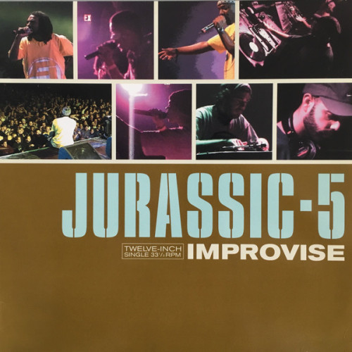 Jurassic-5 - Improvise, 12"