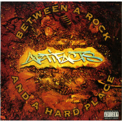 Artifacts - Between A Rock And A Hard Place, 2xLP