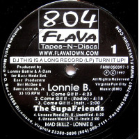 Lonnie B. / The SupaFriendz / Danja Mowf - Come Git It / Unseen World Pt. II / Make It Hot, LP