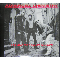 Advanced Chemistry - Fremd Im Eigenen Land, 12"