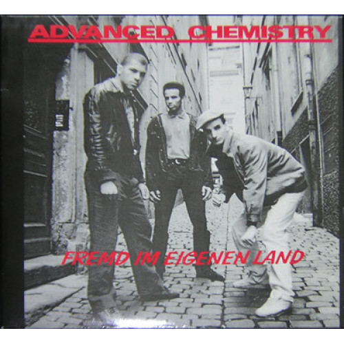 Advanced Chemistry - Fremd Im Eigenen Land, 12"