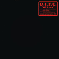 D.I.T.C. - All Love, 12"