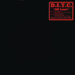 D.I.T.C. - All Love, 12"