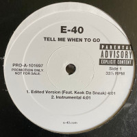 E-40 - Tell Me When To Go, 12", Promo