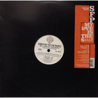 Something For The People Featuring Trina & Tamara - My Love Is The Shhh!, 12"