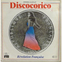 Révolution Française - Discocorico, 7"
