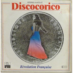 Révolution Française - Discocorico, 7"
