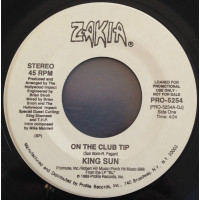 King Sun - On The Club Tip, 7", Promo