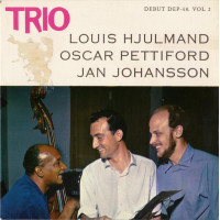 Louis Hjulmand, Oscar Pettiford, Jan Johansson - Trio Vol. 2, 7"