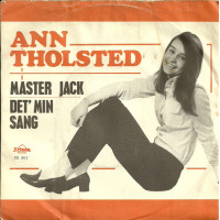 Ann Tholsted - Master Jack / Det' Min Sang, 7"