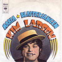 Kim Larsen - Maria / Blaffersangen, 7"