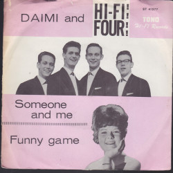 Daimi And Hi-Fi Four - Someone And Me, 7"