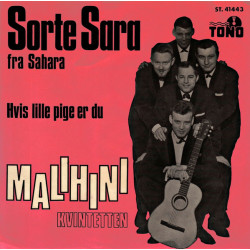 Malihini Kvintetten - Sorte Sara Fra Sahara, 7"