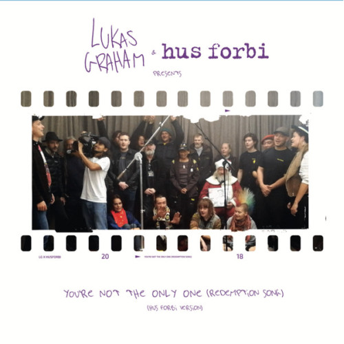 Lukas Graham & Hus Forbi - You're Not The Only One (Redemption Song) (Hus Forbi Version) / I've Got No (Home), 7"