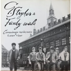 Granville Stryker and Funky Souls - Copenhagen Rythm Train, 7"