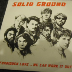 Solid Ground - Forbidden Love / We Can Work It Out , 7"