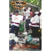 The Dayton Family – What's On My Mind?, Cassette