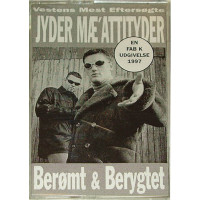 Jyder Mæ' Attityder – Berømt & Berygtet, Cassette