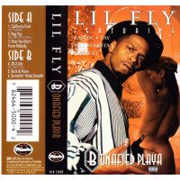 Lil Fly – Bonafied Playa, Cassette