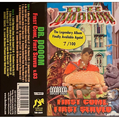 Dr. Dooom – First Come, First Served, Cassette