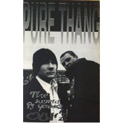 Pure Thang – The World Is Ours, Cassette