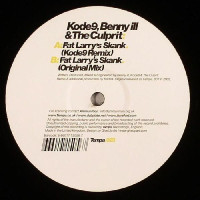 Kode9, Benny Ill & The Culprit - Fat Larry's Skank - Remix, 12"