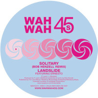 Landslide - Solitary, 12"
